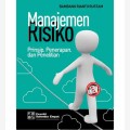 Manajemen Risiko: Prinsip, Penerapan, dan Penelitian