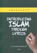 Anthology: Introducing Islam Through Lyrics