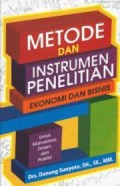 Metode dan Instrumen Penelirian: Ekonomi dan Bisnis