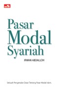 Pasar Modal Syariah: Sebuah pengenalan dasar tentang pasar modal islam